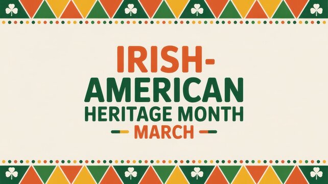Irish-American Heritage Month banner for March with shamrock border and geometric pattern