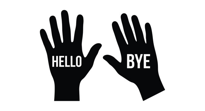Hands displaying hello and bye messages black silhouette