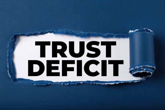 Trust Deficit A Widespread Lack of Confidence