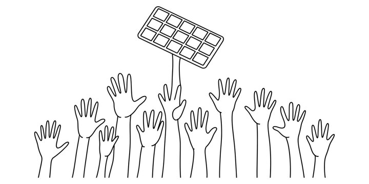 Many human hands reaching up and holding a blank sign for protest or demonstration in a simple black and white line art vector illustration style Vector, illustration