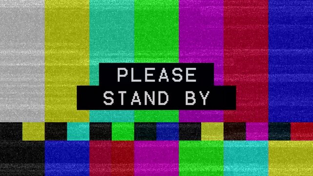 Please stand by tv broadcast signal error glitch retro vintage