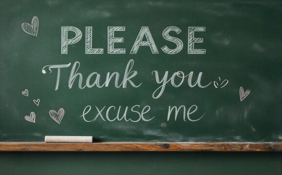 Chalkboard with polite phrases and hearts classroom gratitude message.
