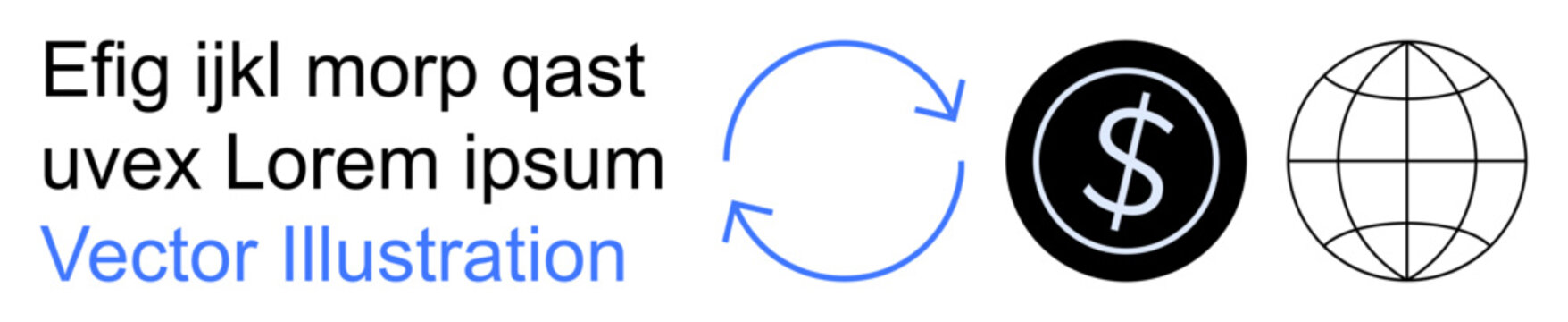 Finance, global trade, digital economy, currency exchange, international banking, monetary transactions. Circular arrows, dollar symbol globe icon. Currency exchange and global trade concept