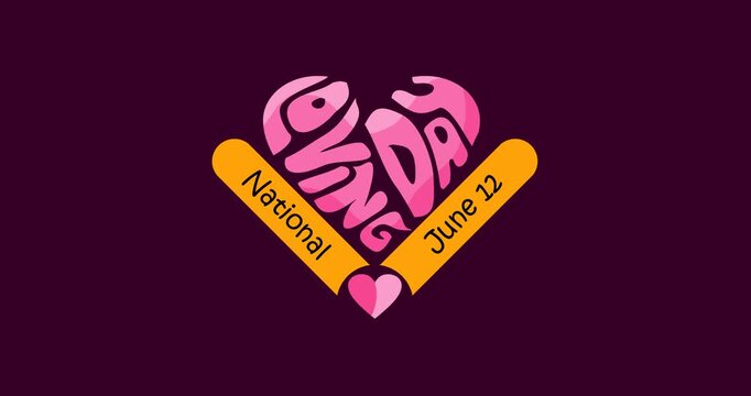 Animation text national loving day june 12 with pink yellow color combination