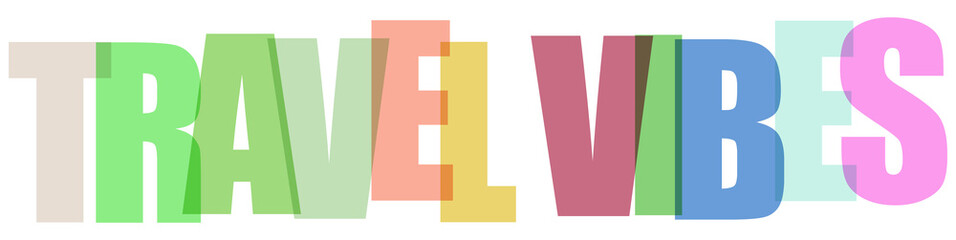 Naklejka premium Colorful travel vibes text with multiple colors