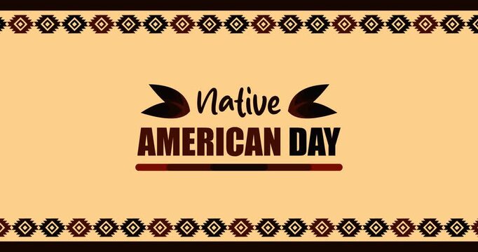Animation of text native american day with ethnic native american motif