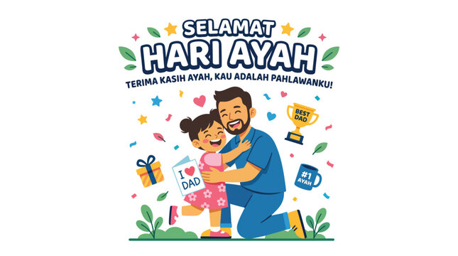 Selamat Hari Ayah Card Design with Son Hugging Father and Trophy