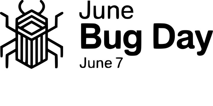 June Bug Day June 7 Minimalist Black and White Logo with Detailed Bug Beetle Illustration and Bold Typography, Perfect for Nature Awareness Events, Insect Education, and Holiday Celebration Graphics