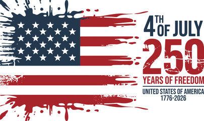usa 250 years of freedom semiquincentennial vector illustration with grunge american flag and fourth of july typography on white background © Sharmin