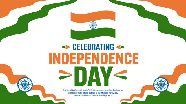 Vibrant Indian Independence Day celebration graphic with national flag, tricolor waves, and Ashok Chakra symbols.