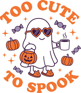 A cartoon ghost wearing sunglasses and holding a pumpkin bucket and coffee on halloween with the text too cute to spook around it isolated on white background