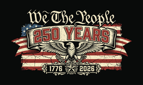 Celebrating 250 years of american independence 4th of july anniversary