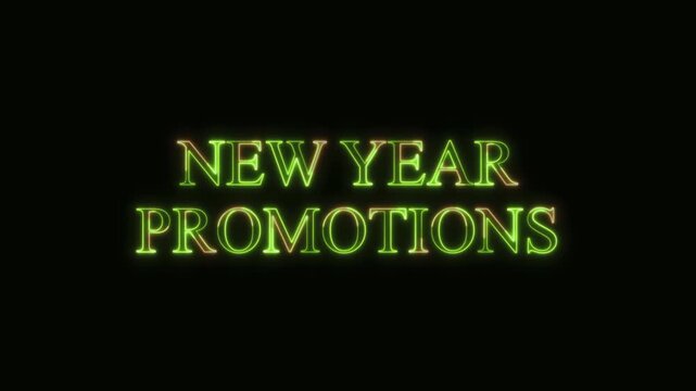 New Year Promotions Neon Text Seamless Loop 4K Black Background Animated Promotional Typography for Video Editing