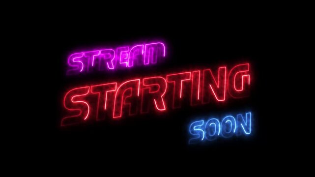 3D Animation stream starting soon neon lights text on a black background 4K Video