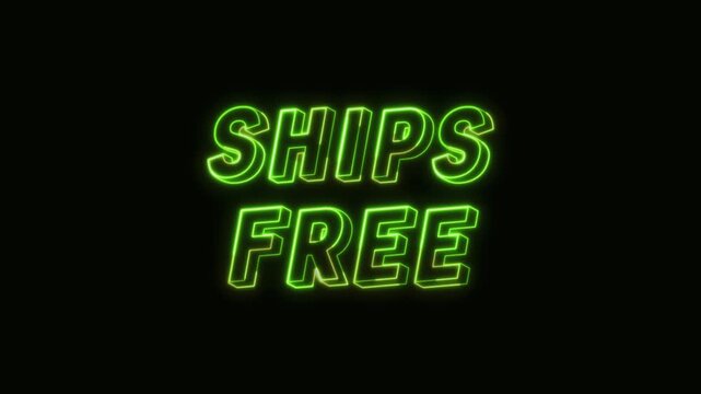 Ships Free Neon Text Seamless Loop 4K Black Background Animated Promotional Typography for Video Editing