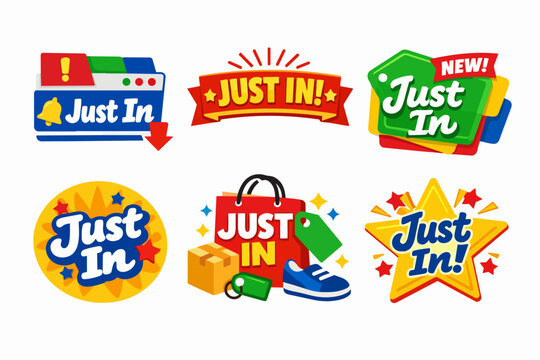 Just in promotional badge designs for new arrival products and limited offers in e-commerce marketing