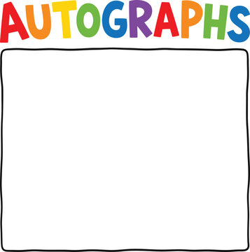 Autographs Colorful Hand Drawn Blank Sign Template For School Events