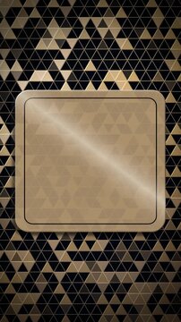 Vertical abstract layout with a background of small golden and black triangles overlaid with a large central glossy golden rounded rectangle plate. Luxury loop animation. Vertical video.