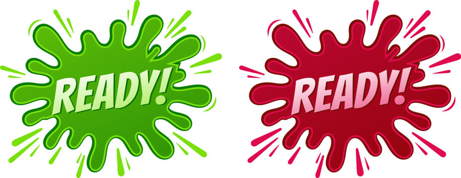 Set of two colorful speech bubbles with the word ready in bold white letters, featuring dynamic liquid splash effects in green and red, ideal for creative marketing and design.