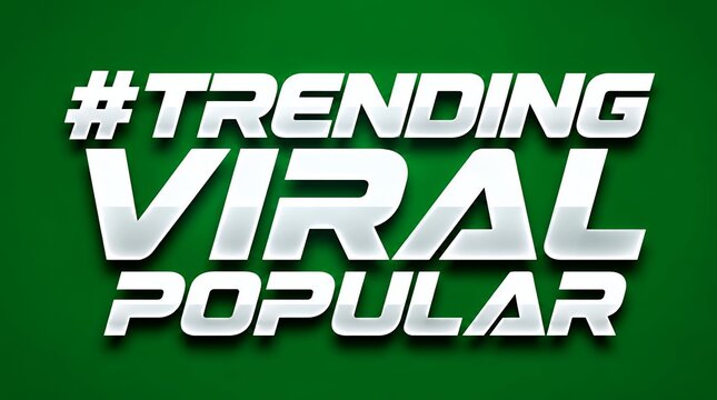 Trending Viral Popular Hashtag Text with 3D Effect on Green Background