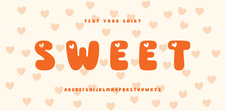 Sweet retro groovy alphabet letters font and number. Typography decorative fonts vintage concept. Inspirational slogan print with hippie symbols for graphic tee t shirt logo. vector illustration