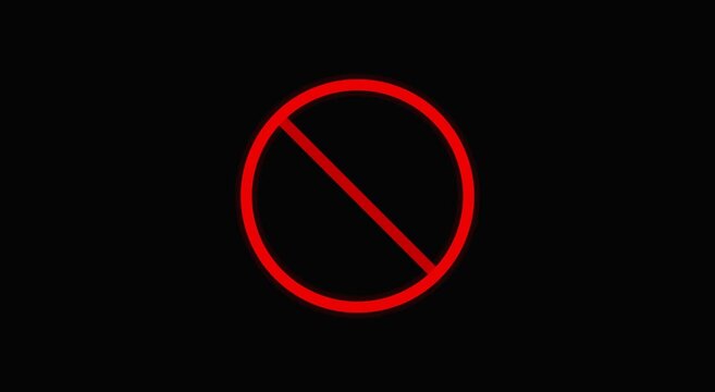 A red prohibition symbol is displayed on a black background with a white section.