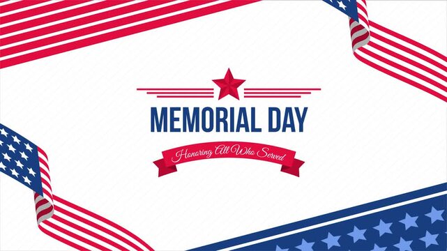 Patriotic Memorial Day Banner: A graphic design celebrating Memorial Day, featuring stylized American flag elements, stars, and the text MEMORIAL DAY Honoring All Who Served.