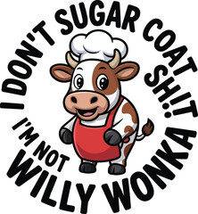 Fototapeta premium Humorous T-shirt design featuring a cartoon cow with chef hat and apron with playful text