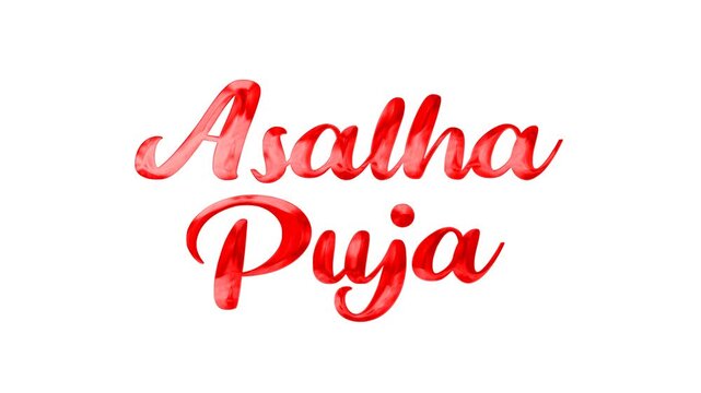 Asalha puja text animation in red, gread for buddhist holiday celebration graphics. Suitable for posters, cards, banners.