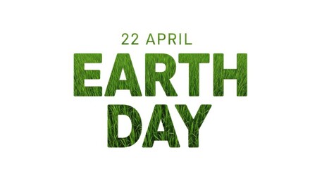 Fototapeta premium Earth day 22 april text with grass texture isolated on white background
