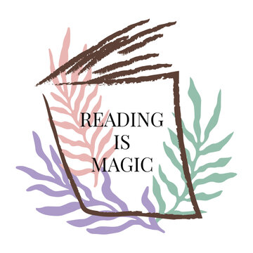 Reading is magic quote minimal boho botanical art