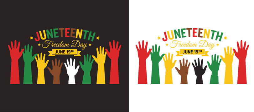 Juneteenth Freedom Day typography design with colorful raised hands and ribbon
