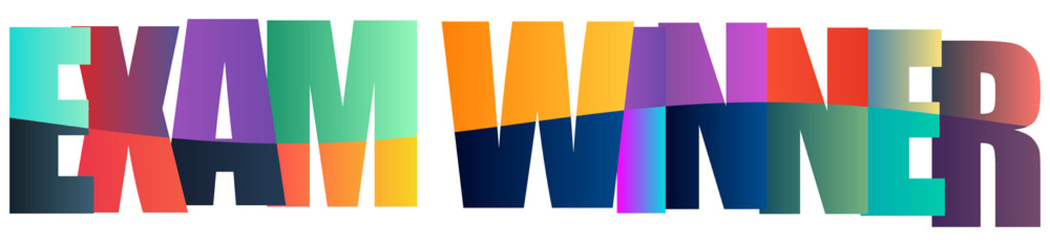 Colorful text design with exam winner message in vibrant shades