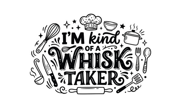 Hand drawn culinary arts silhouette with whisk taker typography