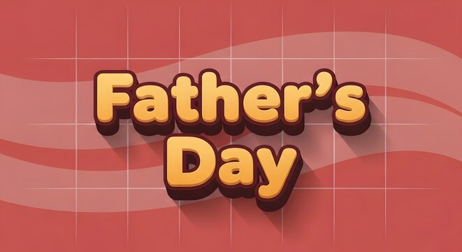 Fathers day text effect with yellow 3d letters on a red grid background
