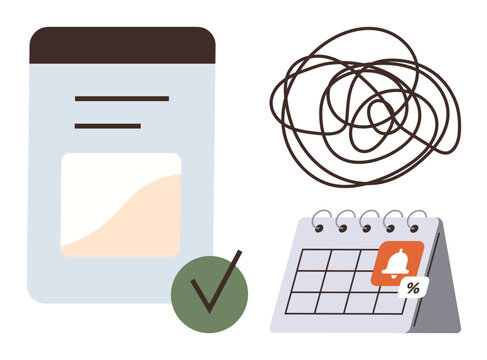 Time management, productivity, reminders, scheduling, planning, disorganized thoughts. are a calendar with a notification, a document with a checkmark and a scribbled line. Time management