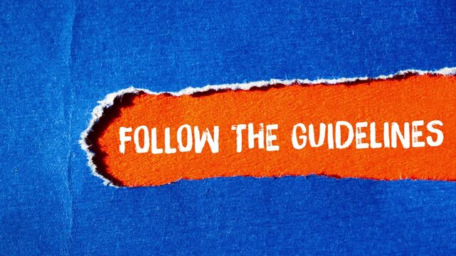 Follow the guidelines message writing on ripped torn paper background