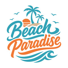 Obraz premium Beach paradise typography design with palm trees ocean wave and flying birds icon.