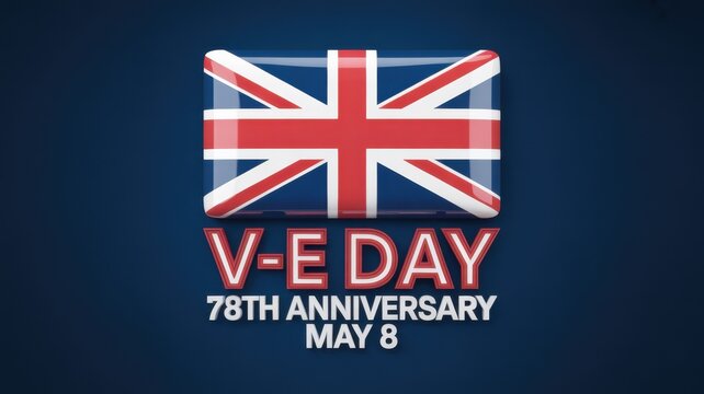 V-E Day 78th Anniversary Digital Illustration With British Union Jack Flag