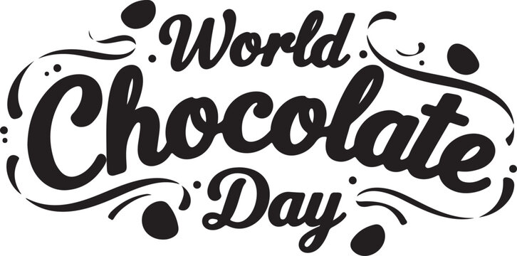 World chocolate day elegant script lettering design