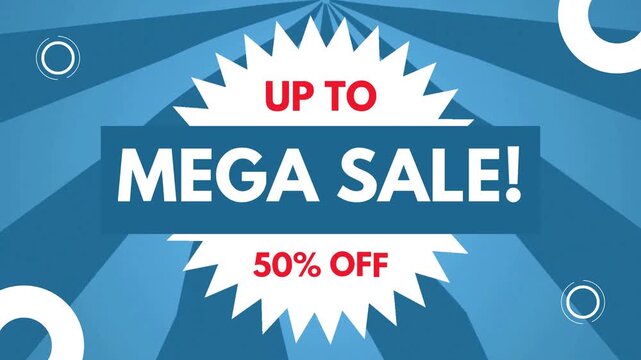 Mega sale animation featuring bold text and fifty percent off discount promotion displayed on a dynamic blue background with rotating shapes and energetic motion graphics for retail marketing 