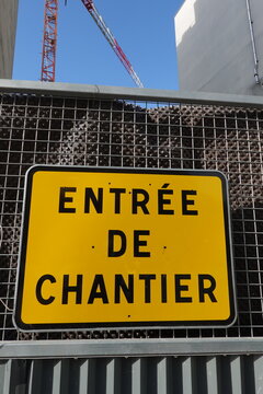 Panneau jaune entr&eacute;e de chantier