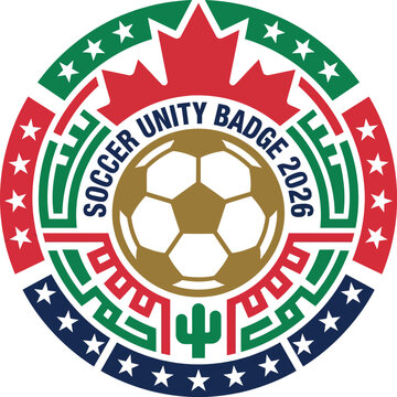 Soccer unity badge with soccer ball and maple leaf  2026 tournament emblem