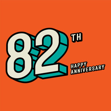 3d number 82st with happy anniversary text on orange background. Editable corol and vector.