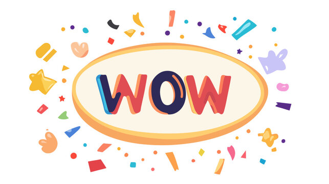 Colorful graphic of the word "WOW" inside an oval, surrounded by confetti and shapes