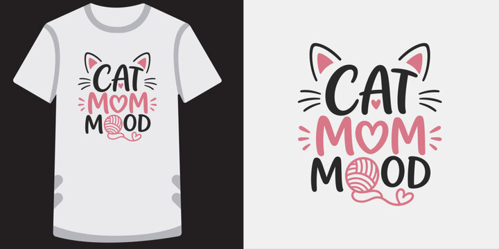 Cat mom mood cute hand drawn typography with kitten ears and yarn ball vector t-shirt print.