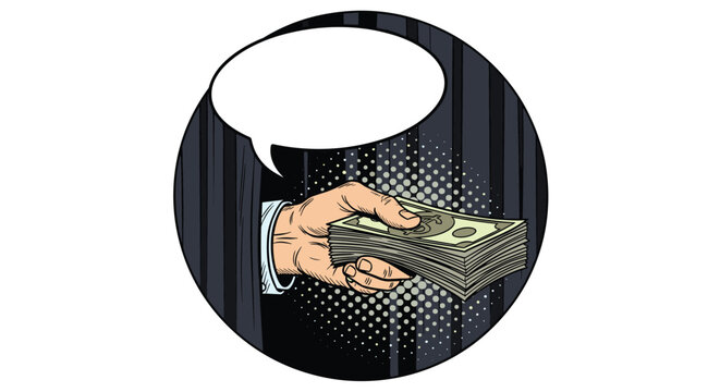 Hand emerges from a dark curtain offering a thick stack of cash with a blank speech bubble in a secret transaction.