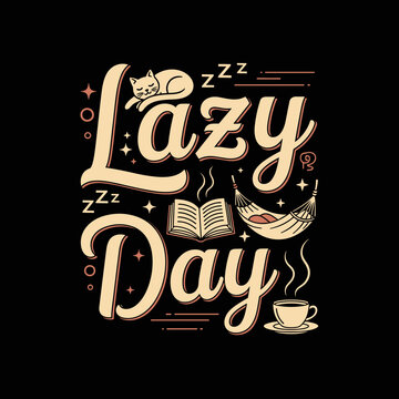 Lazy Day Text with Icons.