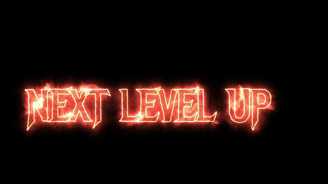 NEXT LEVEL UP text on fire green screen background