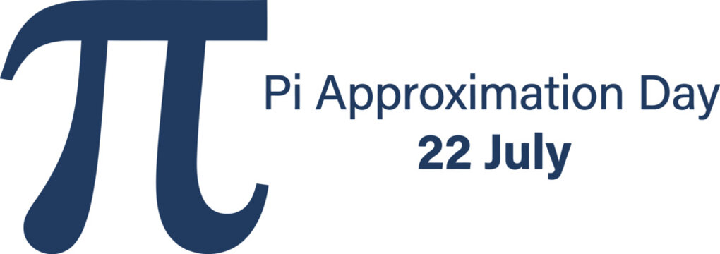 This high quality photograph features the mathematical symbol for pi alongside text commemorating the annual celebration of pi approximation day held on the twenty second july.